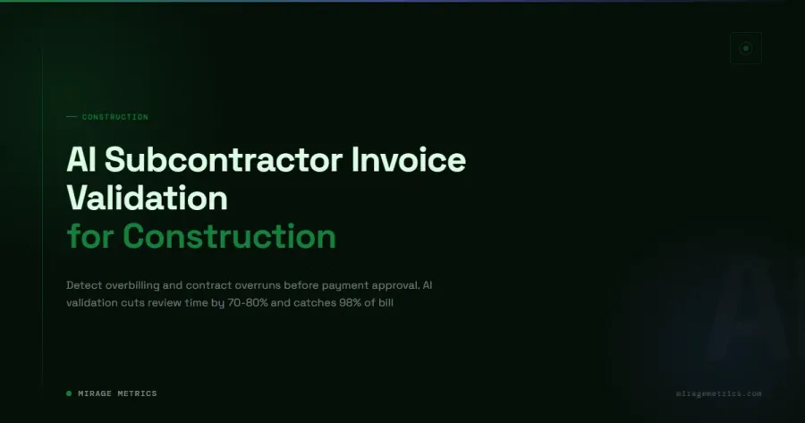 Subcontractor Invoice Validation: Catch Billing Errors Fast