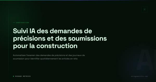 Suivi IA des demandes et soumissions construction