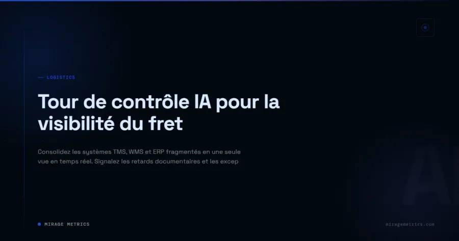 Tour de contrôle IA pour la visibilité du fret