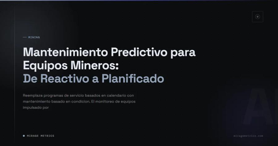Mantenimiento Predictivo para Equipos Mineros