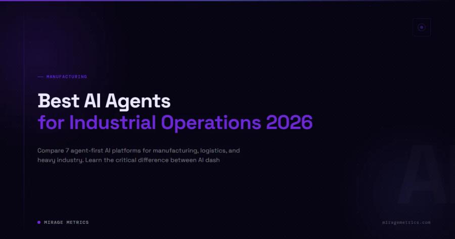 Best AI Agents for Industrial Operations 2026
