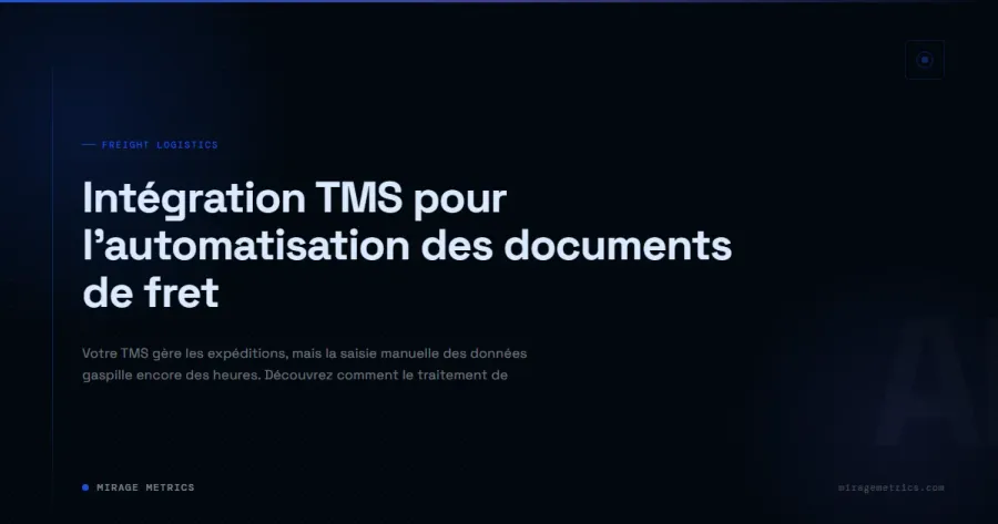 Intégration TMS pour l'automatisation des documents de fret