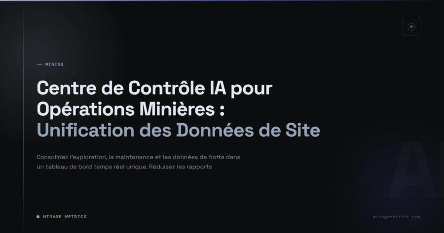 Centre de Contrôle IA Opérations Minières et Données