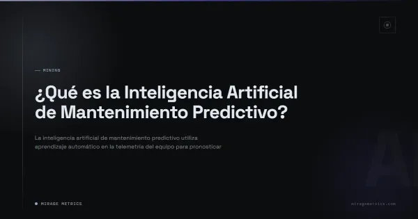 Inteligencia Artificial de Mantenimiento Predictivo