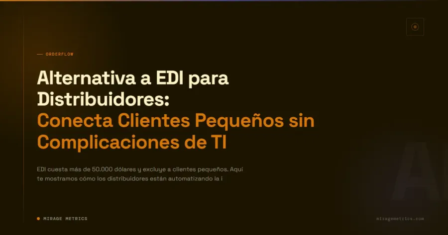 Alternativa a EDI para Distribuidores Pequeños