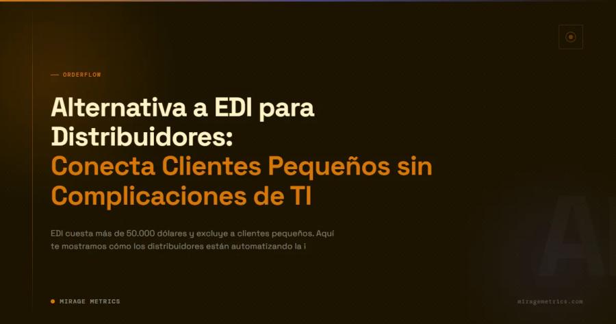 Alternativa a EDI para Distribuidores Pequeños
