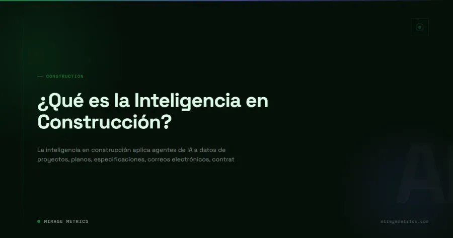 ¿Qué es la Inteligencia en Construcción?