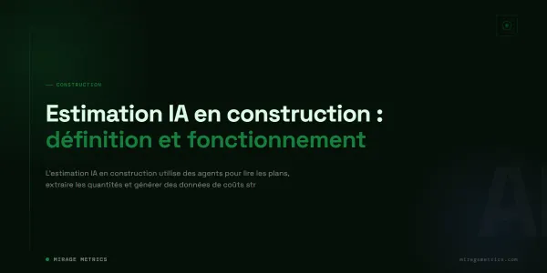 Estimation IA construction: lire plans et extraire quantités