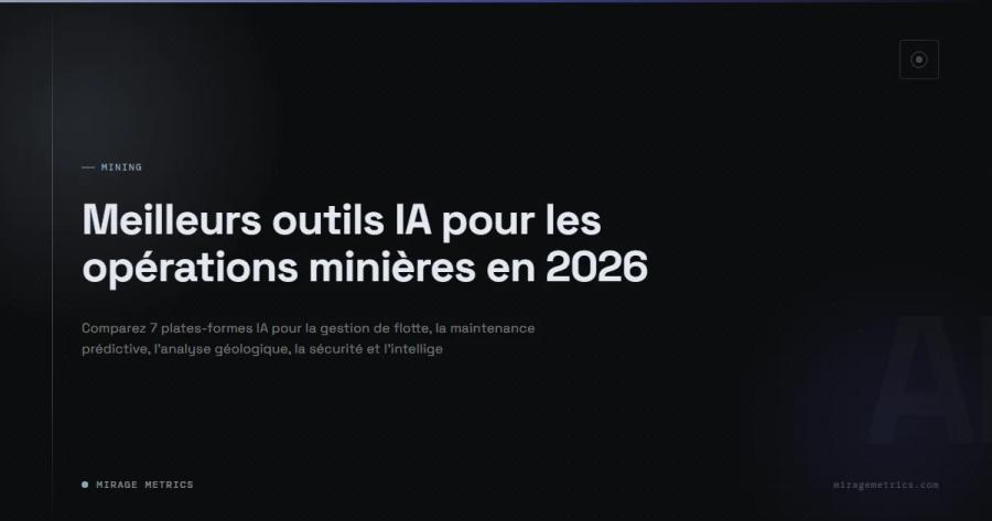Meilleurs outils IA pour les opérations minières en 2026