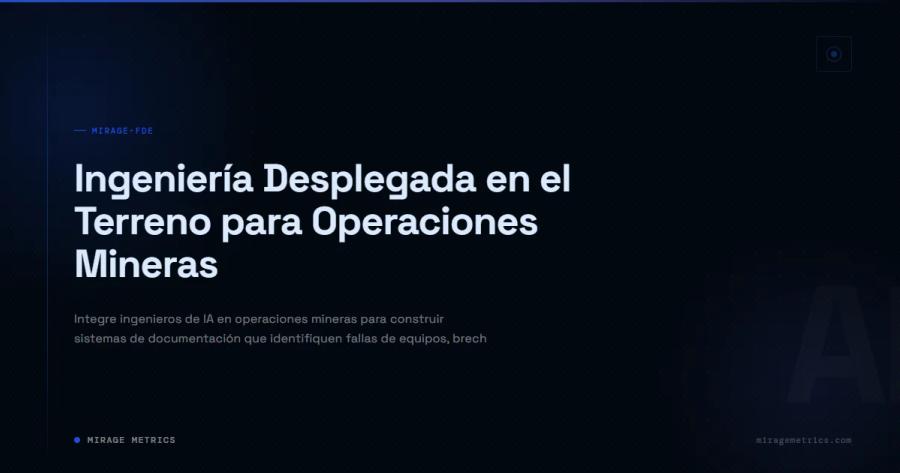 Ingeniería Desplegada en el Terreno para Operaciones Mineras