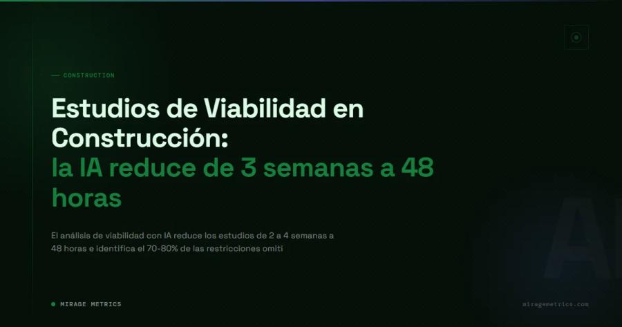 Estudio de viabilidad construcción IA: 48 horas