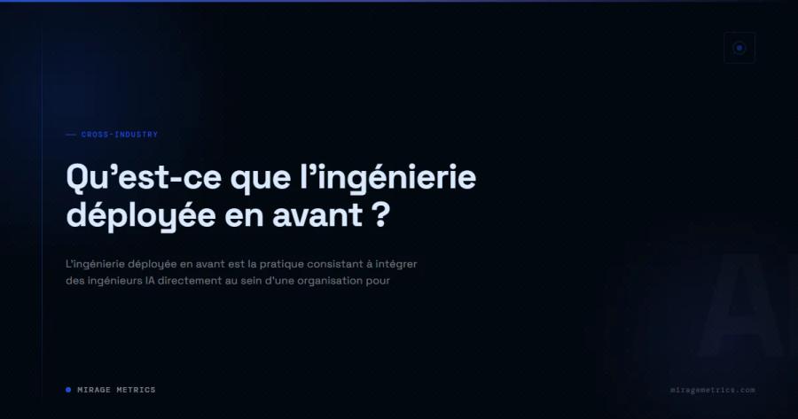 Qu'est-ce que l'ingénierie déployée en avant ?