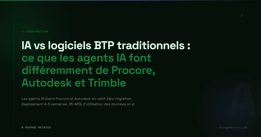 IA vs Procore, Autodesk, Trimble : ce qui change vraiment