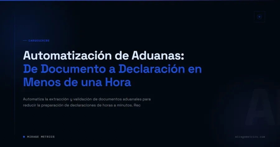 Automatización de Aduanas: Declaración en una Hora