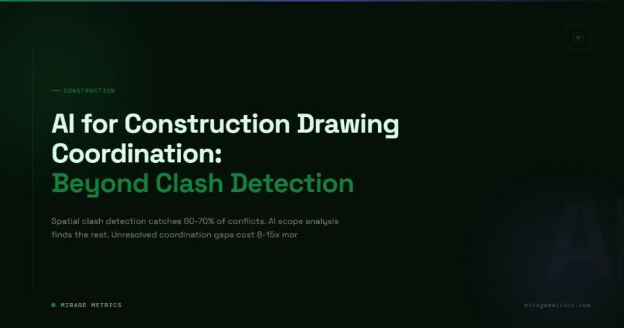 AI for Construction Drawing Coordination: Beyond Clash Detection