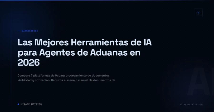 Herramientas de IA para Agentes de Aduanas 2026