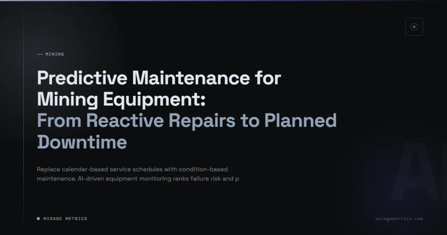 Predictive Maintenance for Mining Equipment