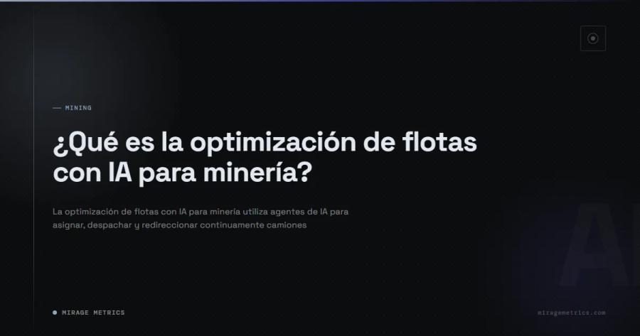 ¿Qué es la optimización de flotas con IA para minería?