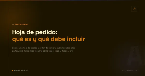 Hoja de pedido: qué es y qué debe incluir