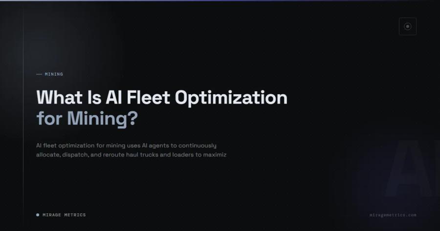 What Is AI Fleet Optimization for Mining?