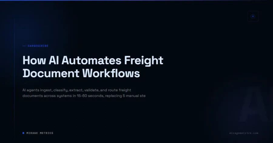 AI Freight Document Workflow Automation: 15-60 Seconds