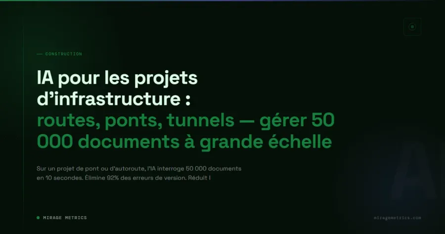 IA projets infrastructure : routes, ponts, tunnels