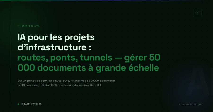 IA pour les projets d'infrastructure : routes, ponts, tunnels — gérer 50 000 documents à grande échelle