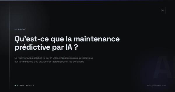 Qu'est-ce que la maintenance prédictive par IA ?