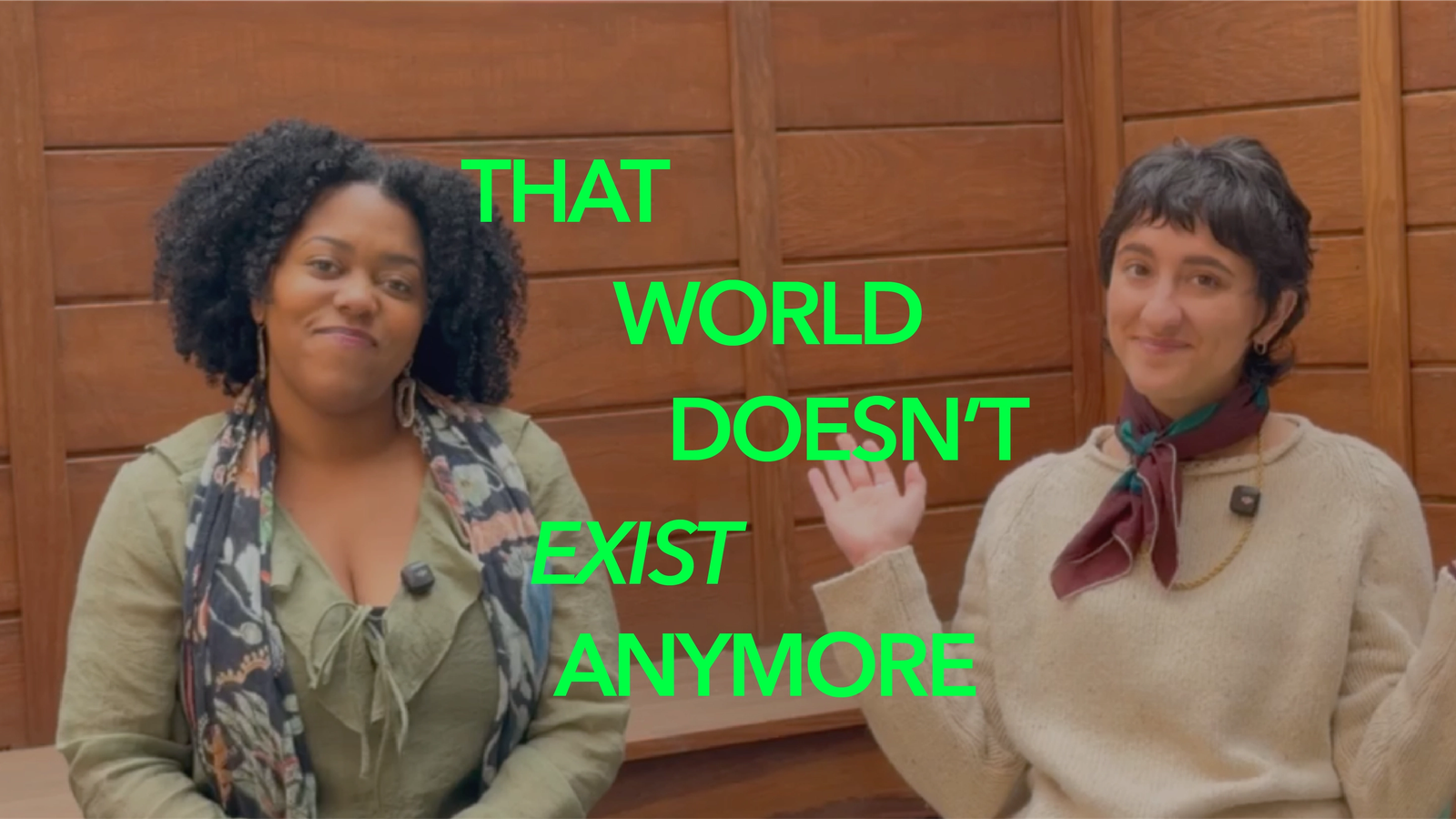 That World Doesn't Exist Anymore