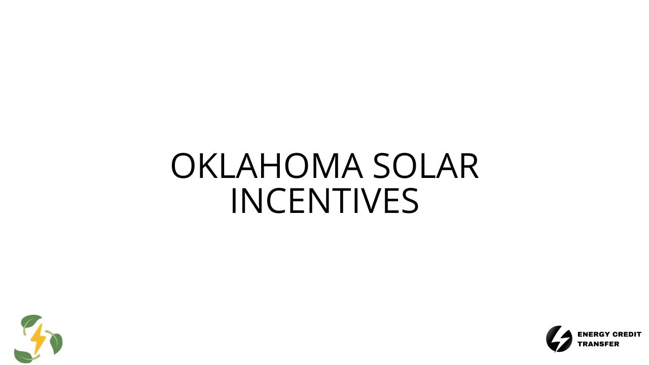 These Are The Oklahoma Solar Incentives [Ultimate Guide]