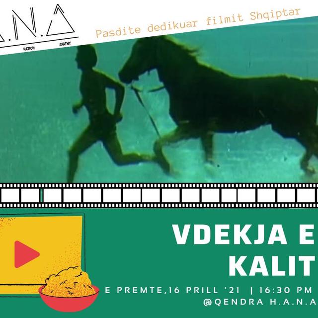 Movie afternoon II| "Vdekja e Kalit"(The death of the horse)
