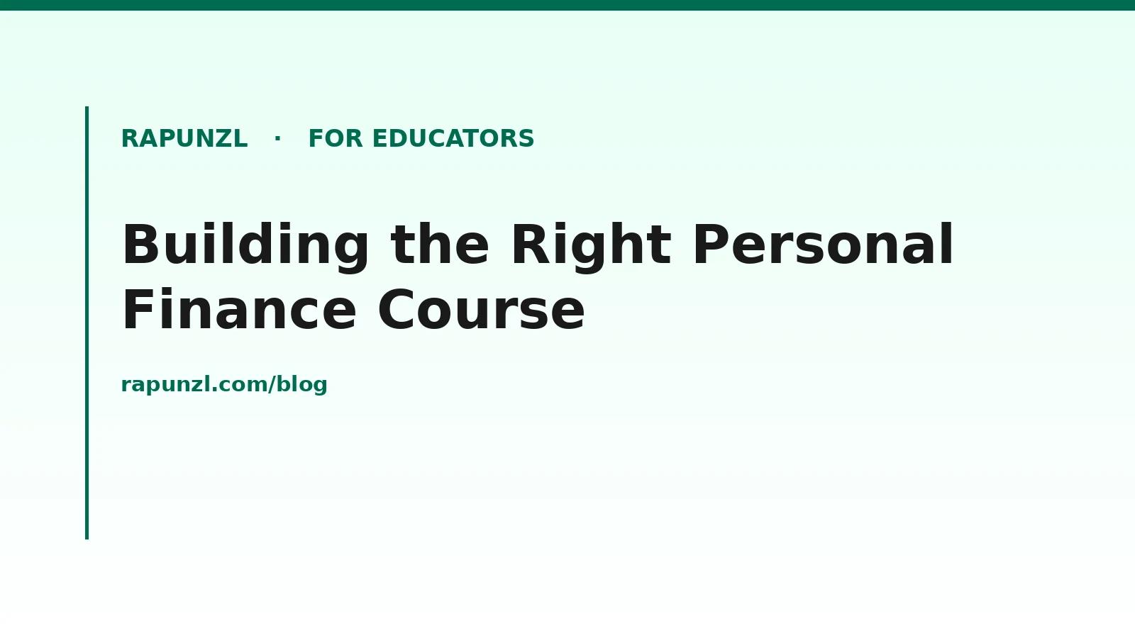 Hero image for Building the Right Personal Finance Course