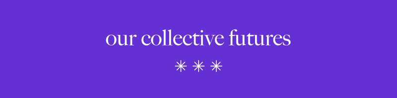 Logo for Our Collective Futures