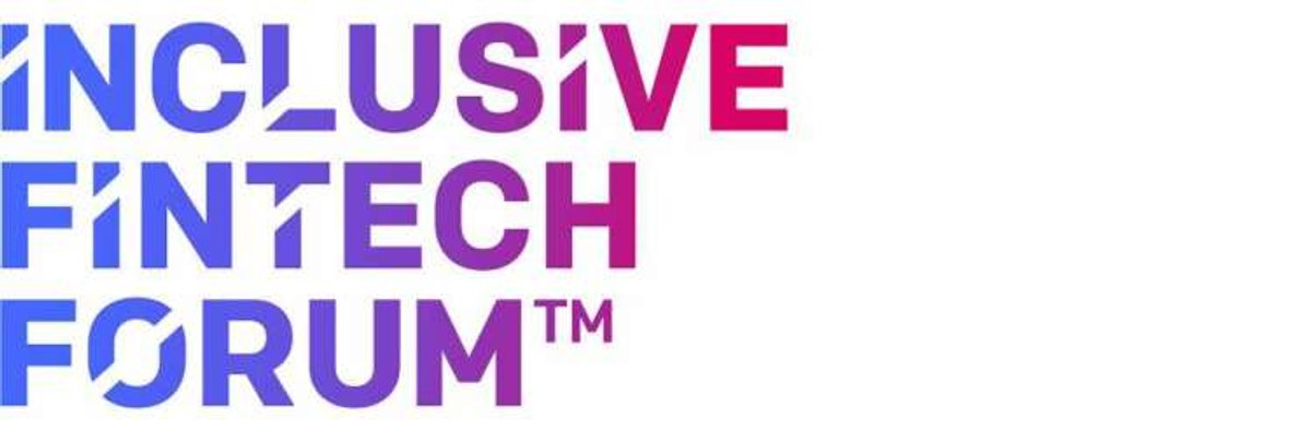 Logo of the Inclusive FinTech Forum, promoting financial inclusion and innovation - Global Banking & Finance Review