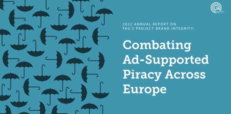 Image for TAG OUTREACH PROMPTED REDUCTION IN AD SPEND BY MOST BRANDS ADVERTISING ON EUROPEAN PIRATE SITES