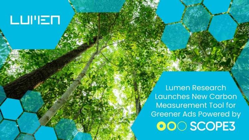 Image for Lumen Research Launches New Carbon Measurement Tool for Greener Ads Powered by Scope3