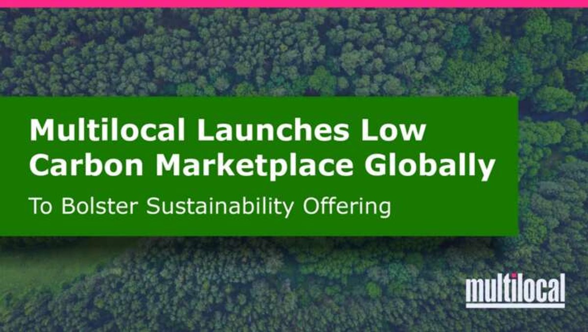 Multilocal's low carbon marketplace launch promoting sustainability in advertising - Global Banking & Finance Review