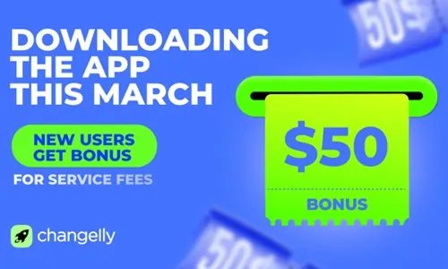Changelly Offers $50 Welcome Bonuses to New Mobile App Users Throughout March - Finance news and analysis from Global Banking & Finance Review