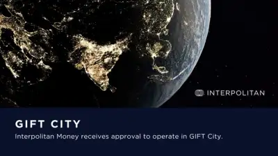 Image for Interpolitan Money brings cross-border capital infrastructure to GIFT City