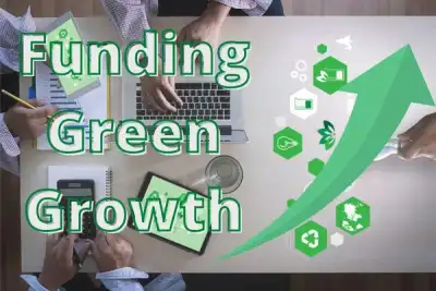 Image for Funding green growth: The financial community is declaring its commitment to a sustainable future