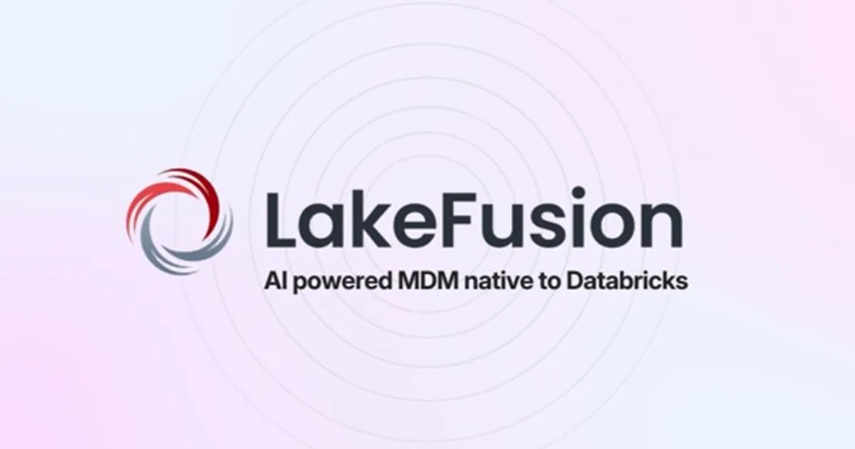 LakeFusion Raises $7.5M Seed Financing to Redefine Master Data ...