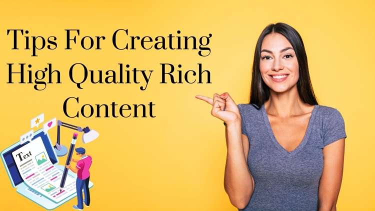 An infographic illustrating tips for creating high quality rich content - Global Banking & Finance Review