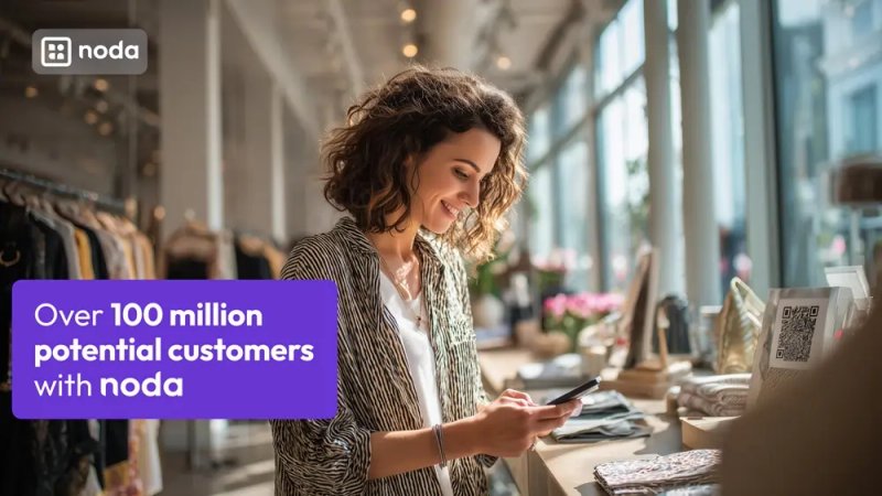 Image for Noda scales access to open banking: Merchants now connected to over 100 million potential customers