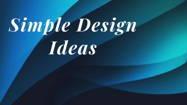 Simple Design Ideas