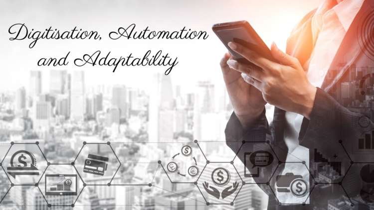 Digitisation, automation and adaptability: traditional banking in a post-pandemic world
