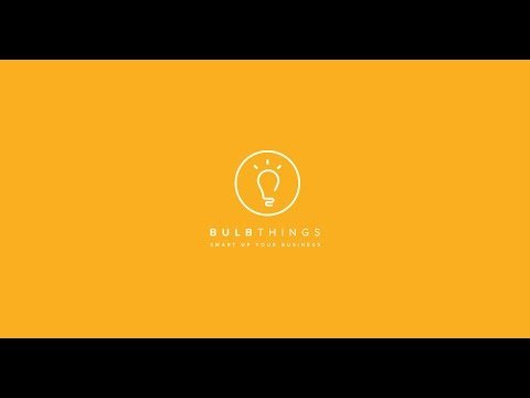 Image for BULBTHINGS – SMART UP YOUR BUSINESS