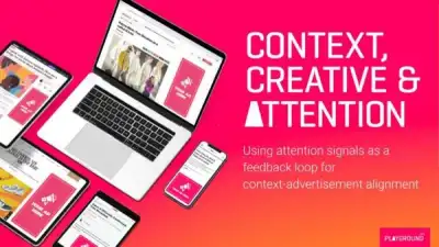 Image for Playground xyz shines a light on the nuanced interplay between context, creativity and attention for advertisers in new study