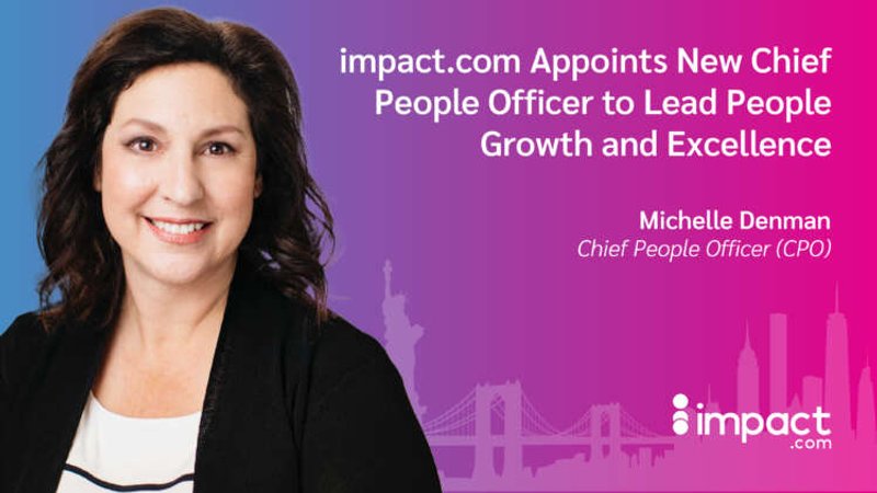 Image for impact.com Appoints New Chief People Officer to Lead People Growth and Excellence