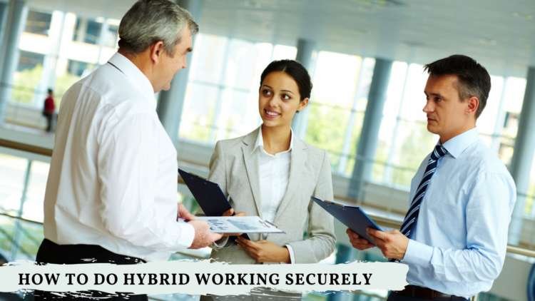 Image for Best behaviour: How to do hybrid working securely
