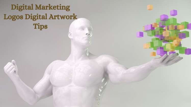 Digital Marketing Logos Digital Artwork Tips